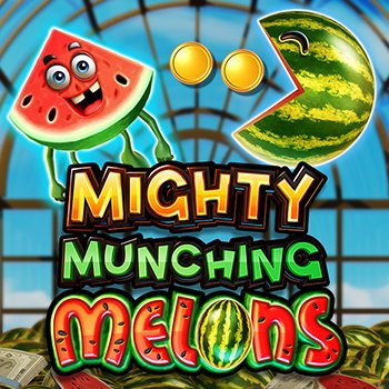 Mighty Munching Melons